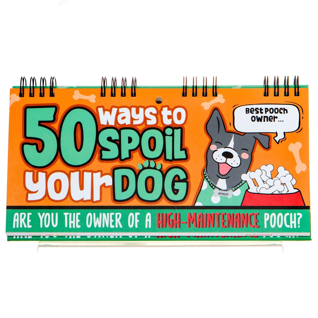 50 Ways to Spoil Your Dog