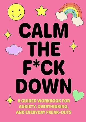 Calm The F*ck Down