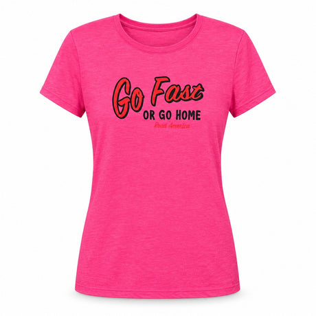 Women's Go Fast Tee