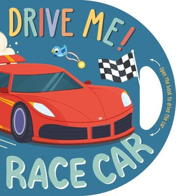 Drive Me! Race Car Book