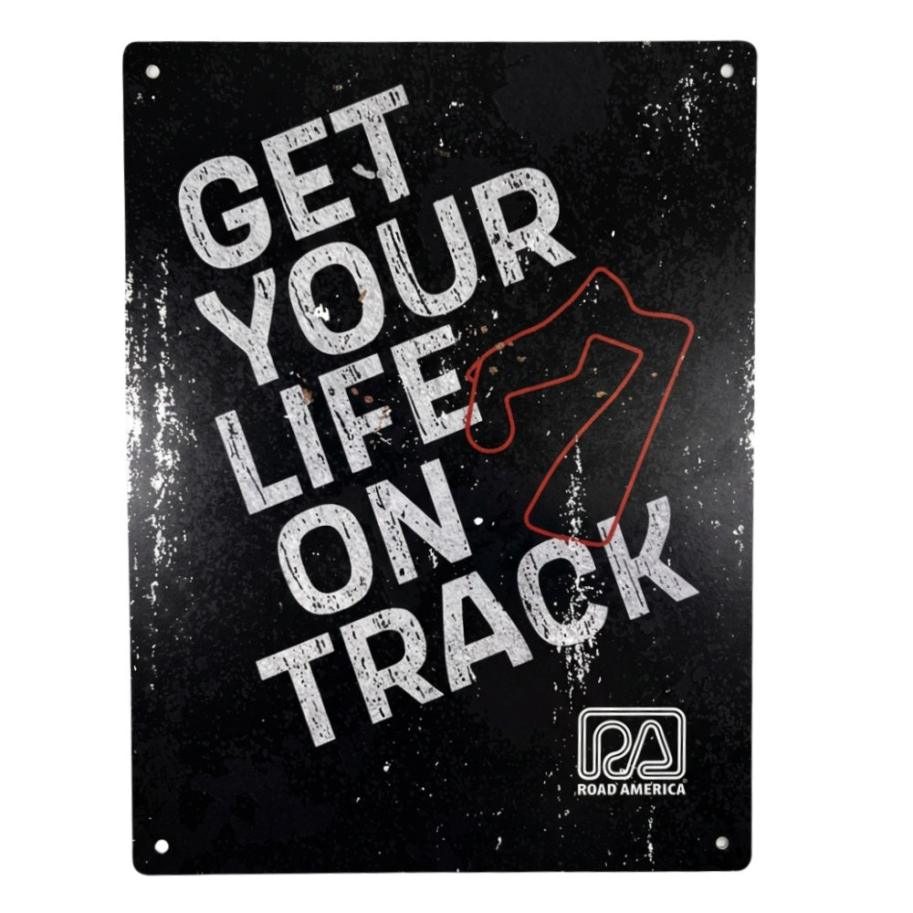 Life on Track Sign