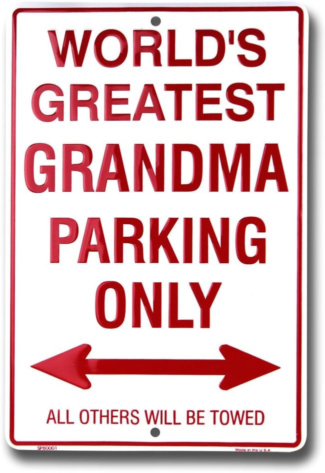 Grandma Parking Sign