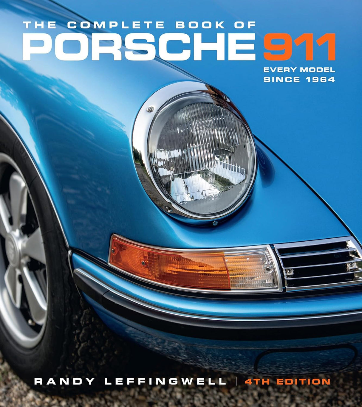Complete Book of Porsche 911