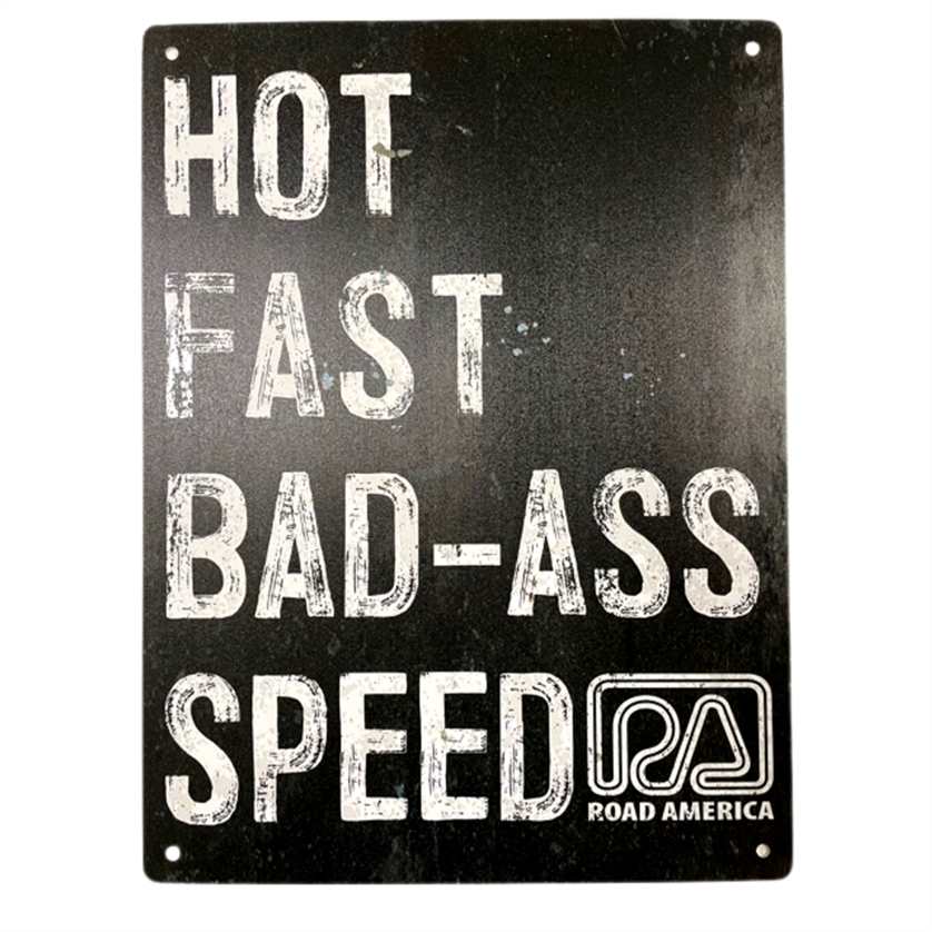 Hot and Fast Sign